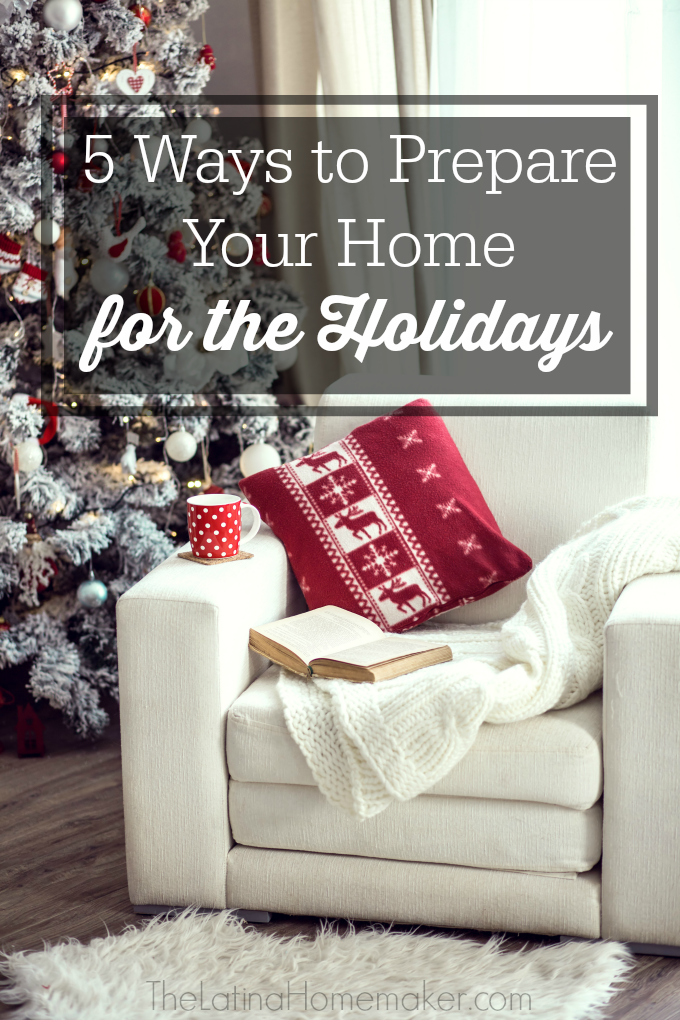How to Get Your Home Ready for the Holiday Season